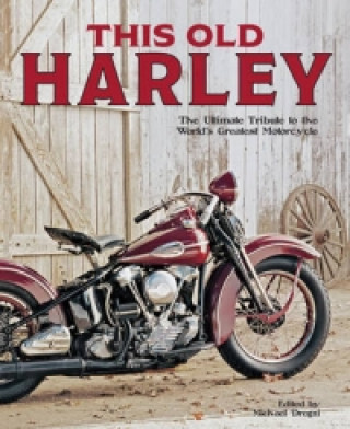 Kniha This Old Harley Michael Dregni