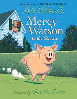 Książka Mercy Watson to the Rescue Kate DiCamillo