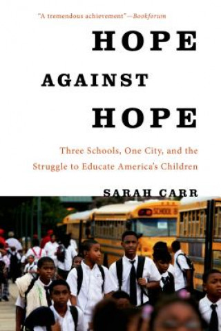 Kniha Hope Against Hope Sarah Carr