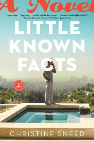 Kniha Little Known Facts Christine Sneed