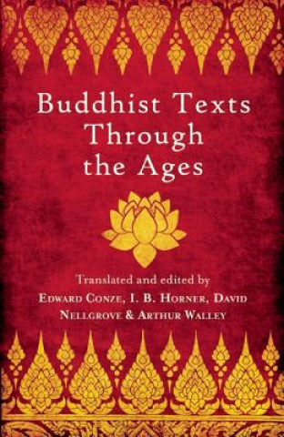 Kniha Buddhist Texts Through the Ages Edward Conze