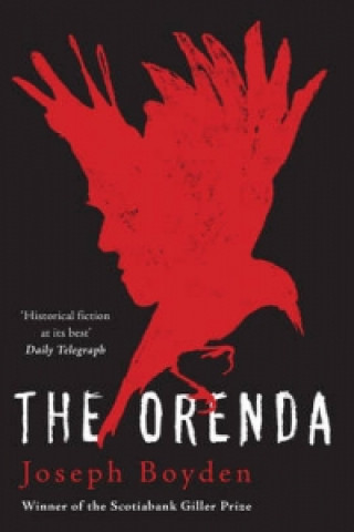 Книга Orenda Joseph Boyden
