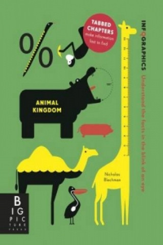 Kniha Infographics: Animal Kingdom Simon Rogers