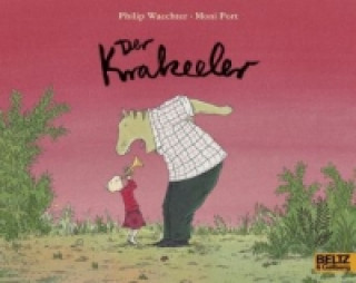 Libro Der Krakeeler Philip Waechter