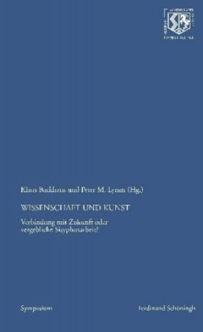Könyv Wissenschaft und Kunst Peter M. Lynen