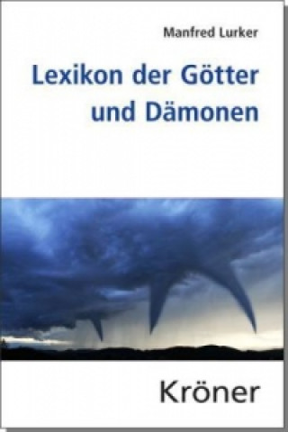 Carte Lexikon der Götter und Dämonen Manfred Lurker