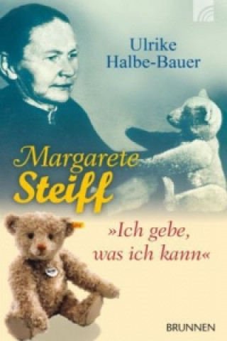 Книга Margarete Steiff Ulrike Halbe-Bauer