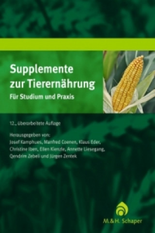 Kniha Supplemente zur Tierernährung für Studium und Praxis 