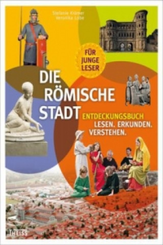 Buch Die römische Stadt Veronika Lobe