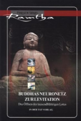 Knjiga Buddhas Neuronetz zur Levitation amtha