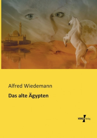 Könyv alte AEgypten Alfred Wiedemann