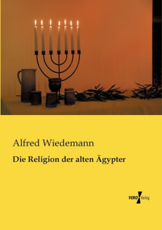 Buch Religion der alten AEgypter Alfred Wiedemann