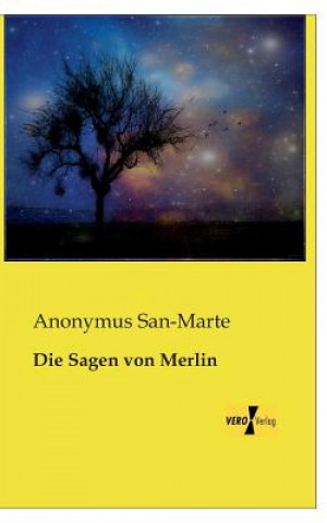 Carte Sagen von Merlin Anonymus San-Marte