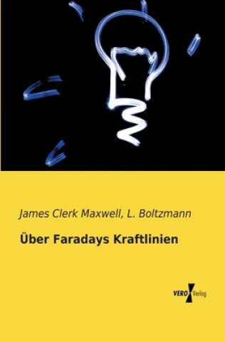 Książka UEber Faradays Kraftlinien James Clerk Maxwell