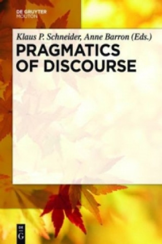 Kniha Pragmatics of Discourse Klaus P. Schneider