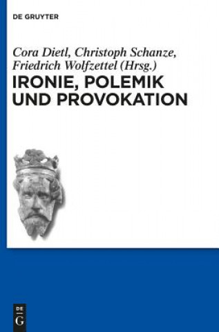 Kniha Ironie, Polemik und Provokation Cora Dietl