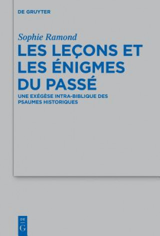 Könyv Les Lecons Et Les Enigmes Du Passe Sophie Ramond