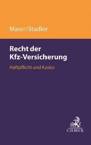 Kniha Recht der Kfz-Versicherung Karl Maier