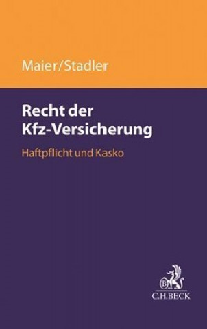 Könyv Recht der Kfz-Versicherung Karl Maier