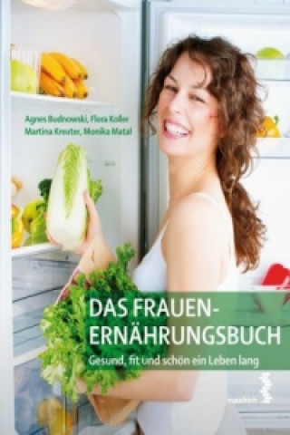 Książka Das Frauen-Ernährungsbuch Agnes Budnowski