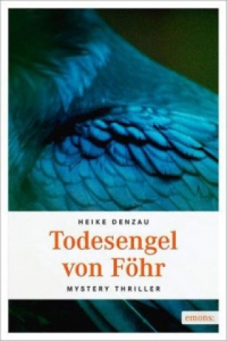 Книга Todesengel von Föhr Heike Denzau