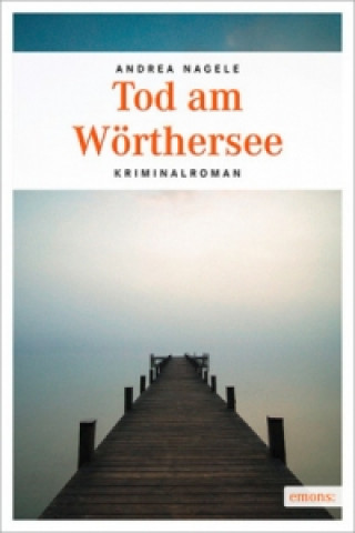 Carte Tod am Wörthersee Andrea Nagele