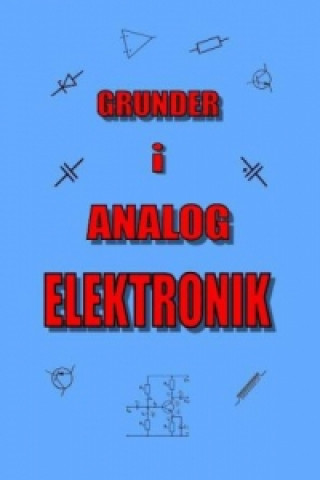 Kniha Grunder i Analog Elektronik Lennart Hallerbo
