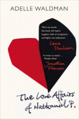 Książka Love Affairs of Nathaniel P. Adelle Waldman