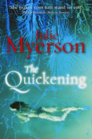 Könyv Quickening Julie Myerson
