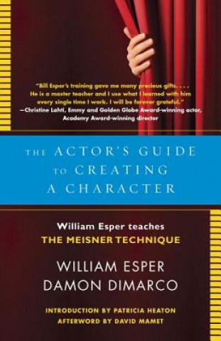 Könyv Actor's Guide to Creating a Character William Esper