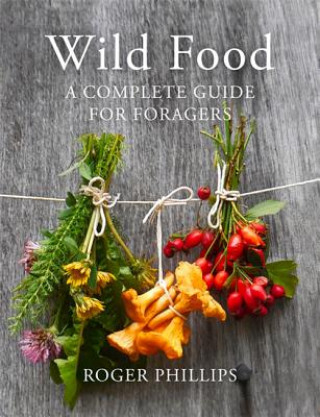 Kniha Wild Food Roger Phillips