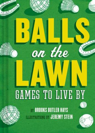 Kniha Balls on the Lawn Brooks Butler Hays
