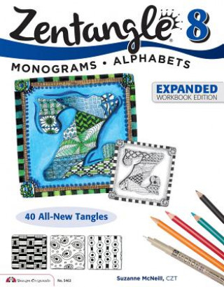 Книга Zentangle 8, Expanded Workbook Edition Suzanne McNeill