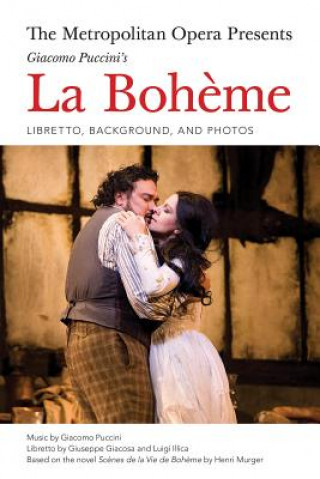 Book Metropolitan Opera Presents: Puccini's La Boheme Luigi Illica