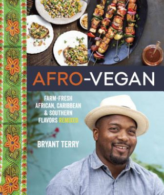 Kniha Afro-Vegan Bryant Terry