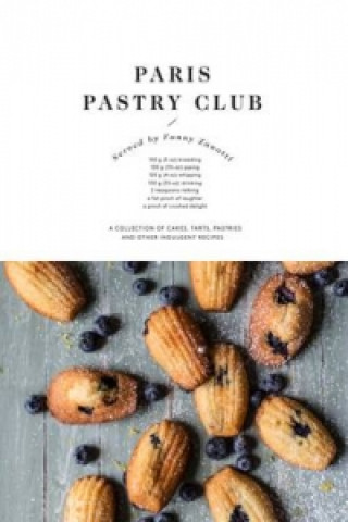 Kniha Paris Pastry Club Fanny Zanotti