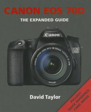 Knjiga Canon EOS 70D David Taylor