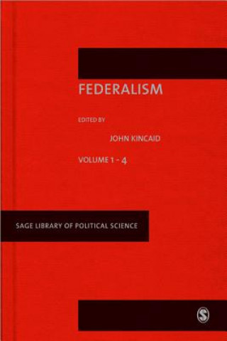 Książka Federalism John Kincaid