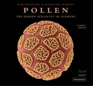 Книга Pollen: The Hidden Sexuality of Flowers Rob Kesseler