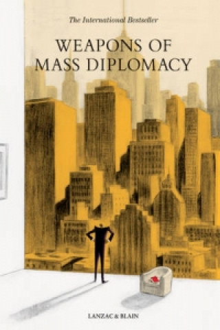 Kniha Weapons of Mass Diplomacy Abel Lanzac