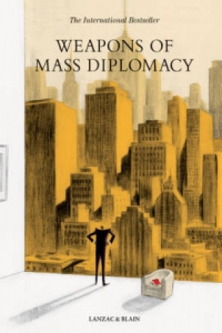 Book Weapons of Mass Diplomacy Abel Lanzac