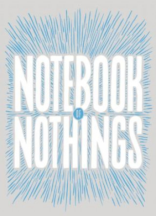 Carte Notebook of Nothings Editors of McSweeney's