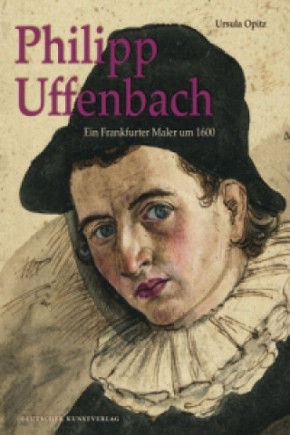 Kniha Philipp Uffenbach Ursula Opitz