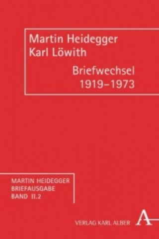 Kniha Martin Heidegger Briefausgabe / Briefwechsel 1919-1973 Martin Heidegger