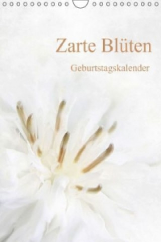 Naptár/Határidőnapló Geburtstagskalender - Zarte Blüten (Wandkalender 2013 DIN A4 hoch) Anja Otto