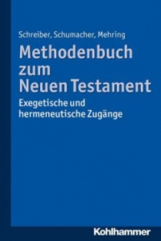 Buch Methodenbuch zum Neuen Testament Prof. Dr. Stefan Schreiber
