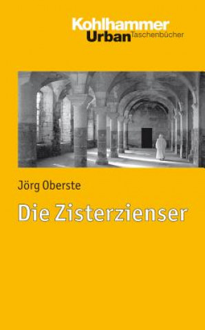 Kniha Die Zisterzienser Christoph Dartmann