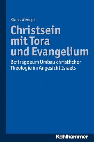 Carte Christsein mit Tora und Evangelium Klaus Wengst