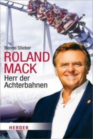 Książka Roland Mack Benno Stieber