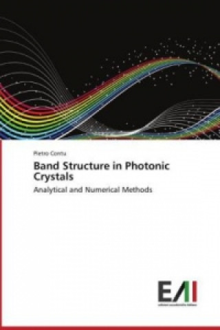 Knjiga Band Structure in Photonic Crystals Pietro Contu